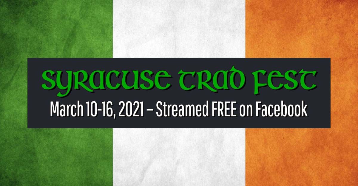Syracuse Irish Festival 2022 Schedule 2021 Entertainment Schedule – Syracuse Irish Festival And Trad Fest